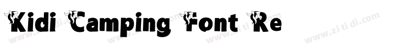 Kidi Camping Font Re字体转换